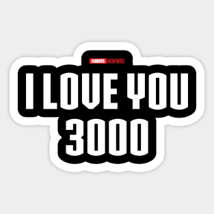 I Love You 3000 v2 (white) Sticker